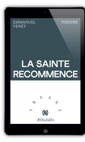 La Sainte Recommence