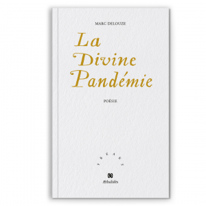 La Divine Pandémie