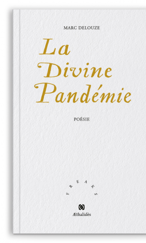 La Divine Pandémie