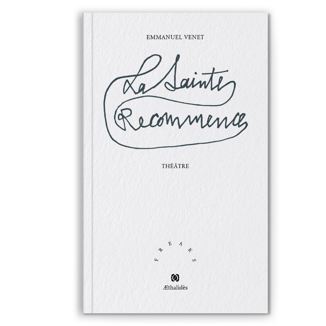 La Sainte-Recommence