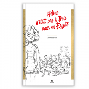 Hélène n'était pas à Troie mais en Égypte
