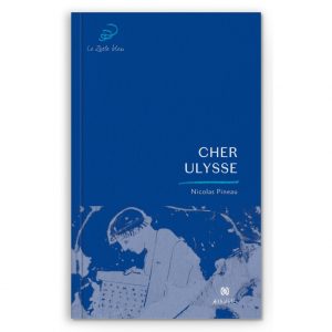 Cher Ulysse