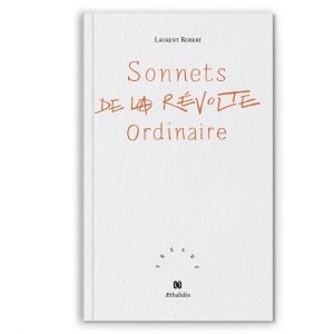 Sonnets de la révolte ordinaire