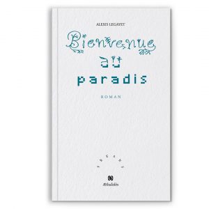 Bienvenue au paradis